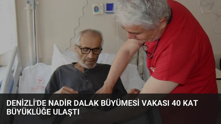 Denizli’de Nadir Dalak Büyümesi Vakası 40 Kat Büyüklüğe Ulaştı