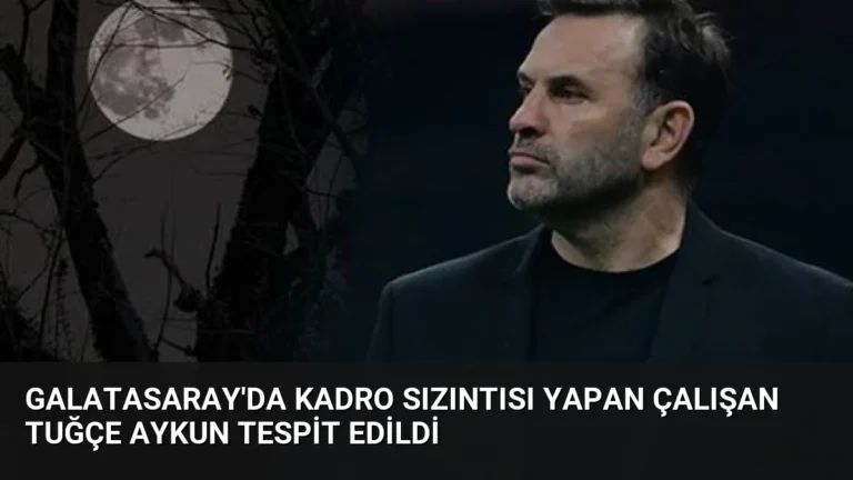 Galatasaray’da Kadro Sızıntısı Yapan Çalışan Tuğçe Aykun Tespit Edildi