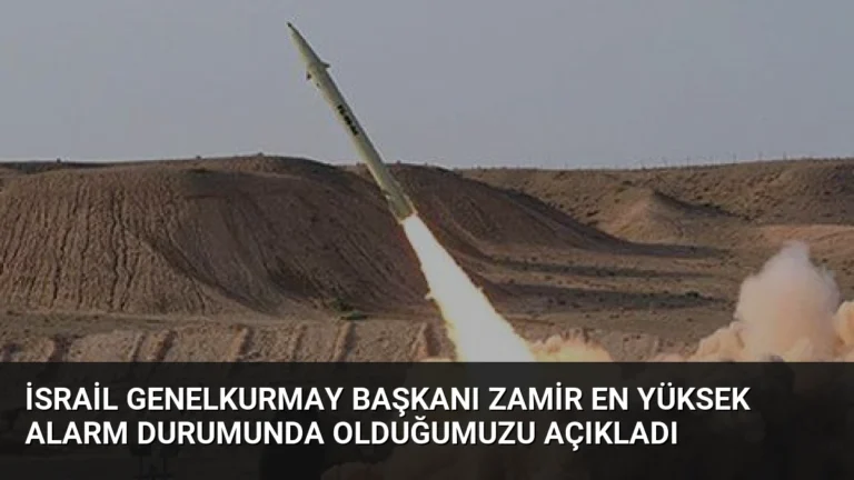 İsrail Genelkurmay Başkanı Zamir En Yüksek Alarm Durumunda Olduğumuzu Açıkladı