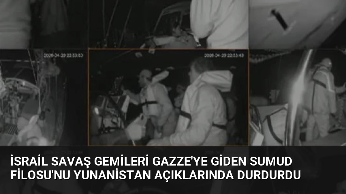 İsrail Savaş Gemileri Gazze’ye Giden Sumud Filosu’nu Yunanistan Açıklarında Durdurdu