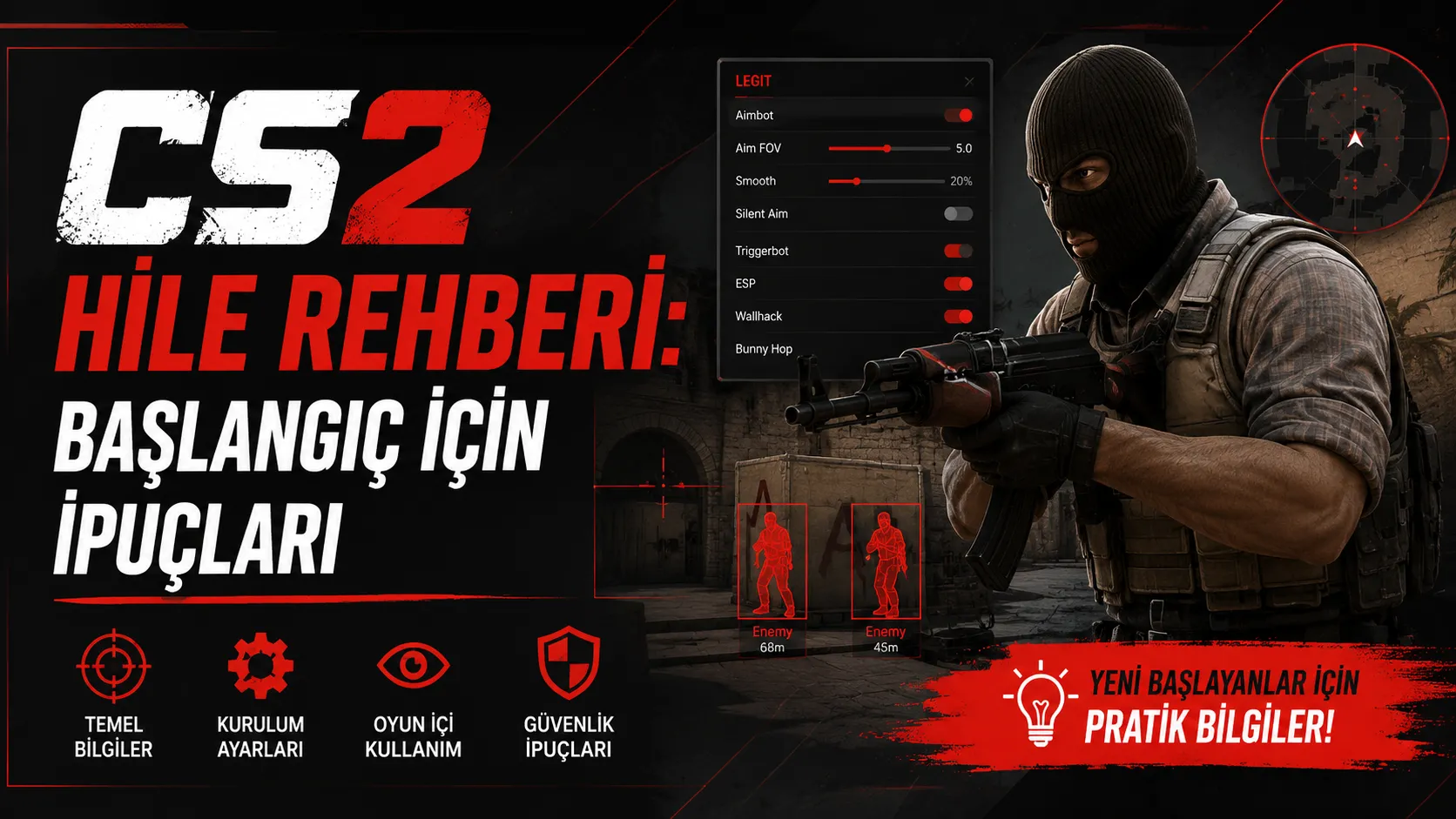 CS2 Hile Rehberi: Başlangıç İçin İpuçları