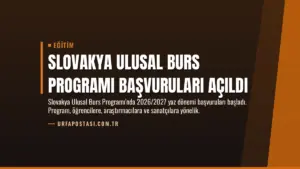 Slovakya Ulusal Burs Programı Başvuruları Açıldı
