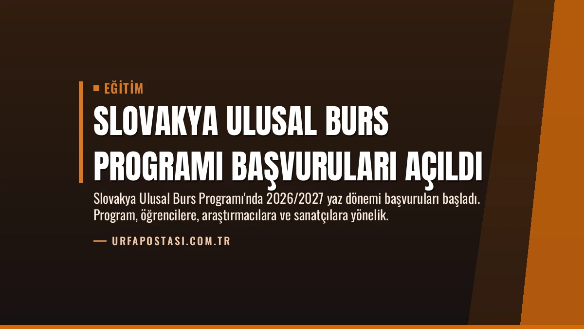 Slovakya Ulusal Burs Programı Başvuruları Açıldı