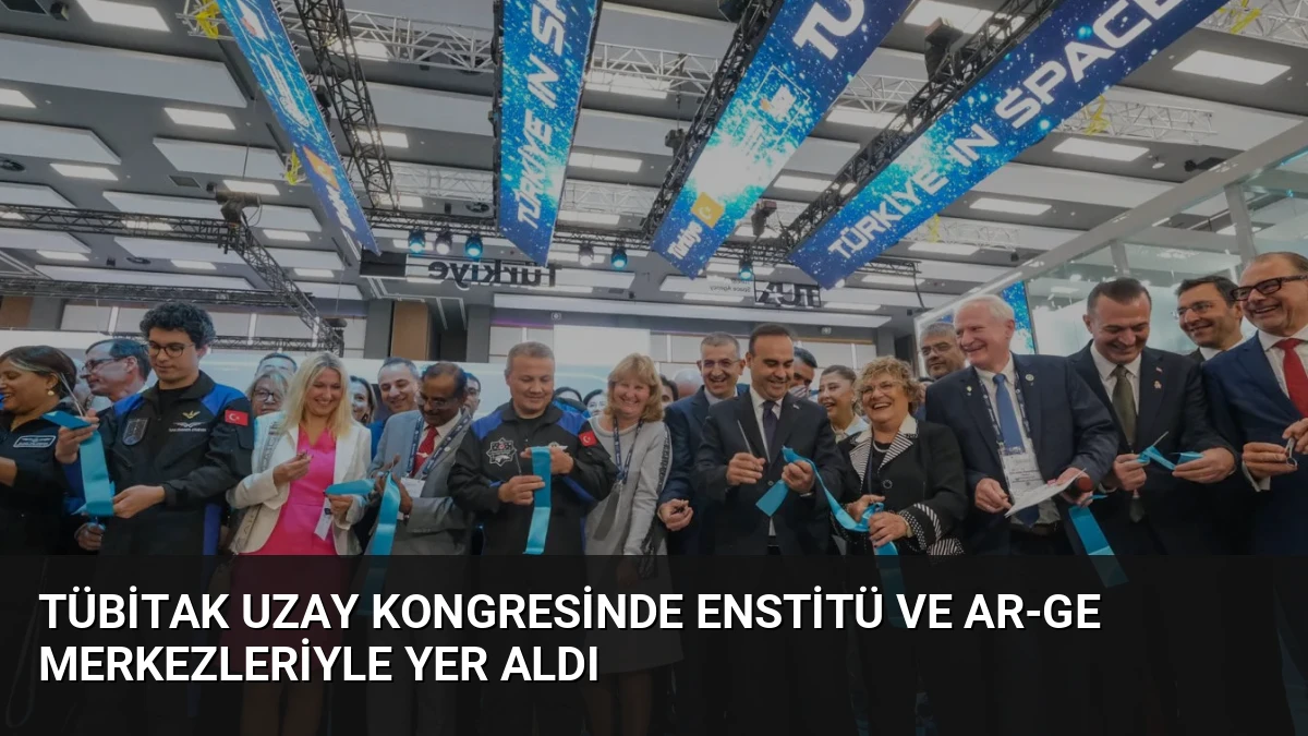 TÜBİTAK Uzay Kongresinde Enstitü ve Ar-Ge Merkezleriyle Yer Aldı